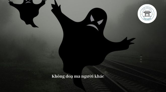 Không doạ ma tháng cô hồn