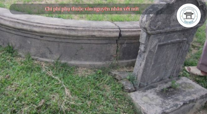 Chi phí phụ thuộc vào nguyên nhân vết nứt