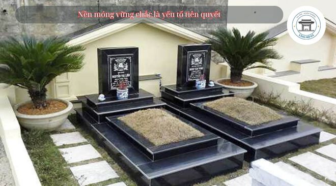 Kinh Nghiệm Xây Mộ Không Bị Nứt