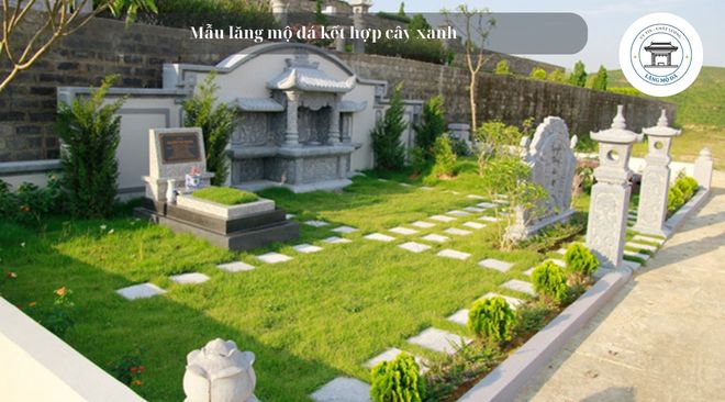 Mẫu lăng mộ đá kết hợp cây xanh