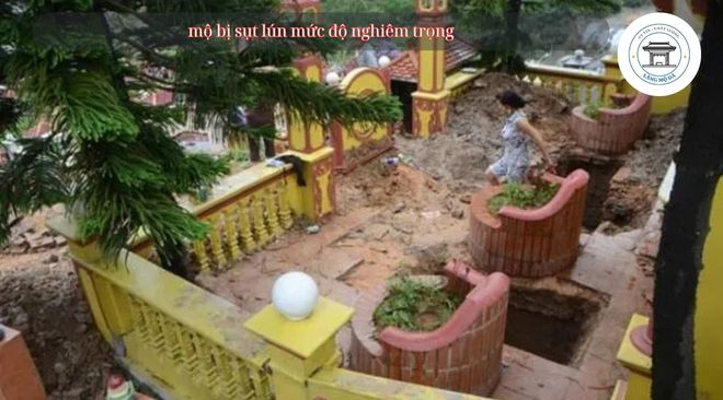 mộ bị sụt lún mức độ nghiêm trọng
