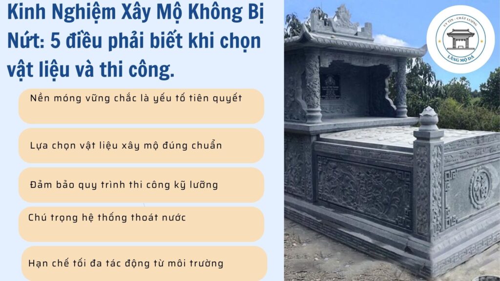 Kinh Nghiệm Xây Mộ Không Bị Nứt: 5 điều phải biết khi chọn vật liệu và thi công.